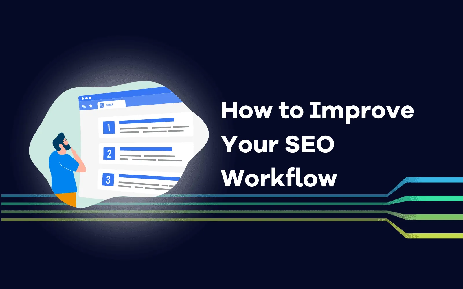 SEO Workflow Process Explained- Step-by-Step SEO Process Used by Top Freelancers & Agencies in India